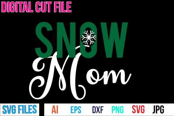 Snow mom t shirt design,snow mom svg design