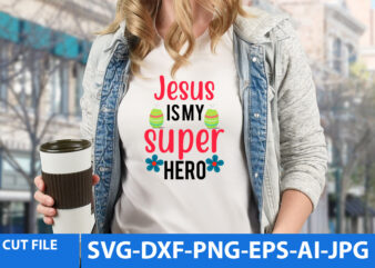 jesus is my Super Hero T Shirt Design