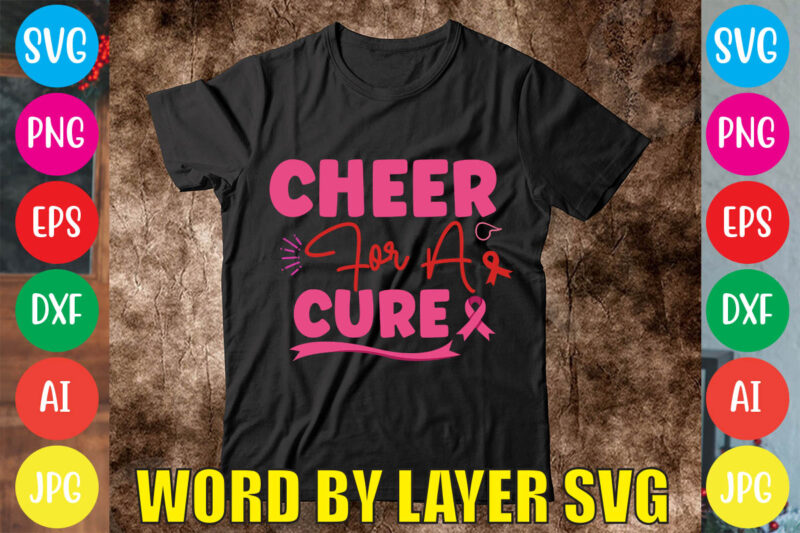 Cheer For A Cure svg vector for t-shirt
