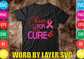 Cheer For The Cure svg vector for t-shirt
