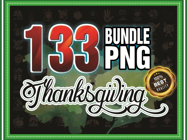 133 thanksgiving png, thanksgiving turkey, thankful png, blessed png, autumn bundle, fall png designs, thanksgiving fall, digital download 891112031