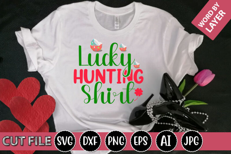 Lucky Hunting Shirt SVG Vector for t-shirt