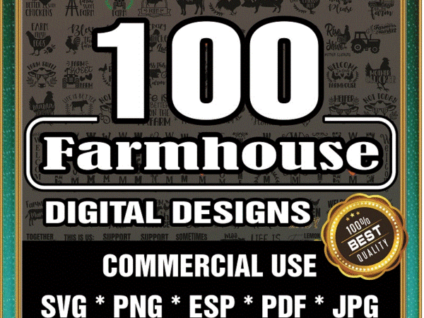 Bundle 100 farmhouse svg, chicken svg, farm life svg, farm life svg, farm clipart, svg cut files, digital download 827950873 t shirt template