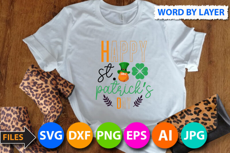 Happy St. patricks Day T Shirt Design