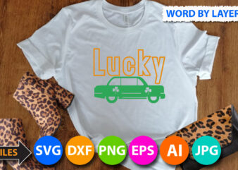 Lucky T Shirt Design