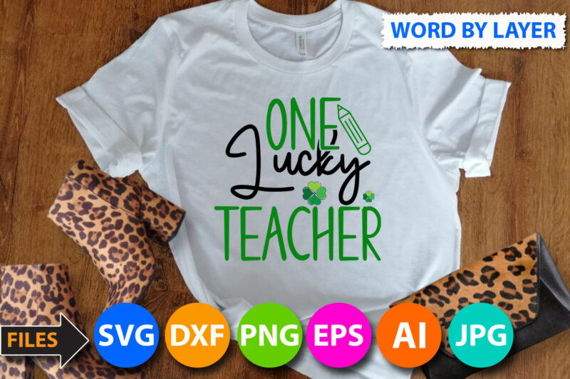 one lucky teacher T Shirt Design