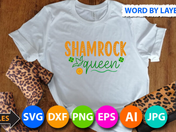 Shamrock queen svg design