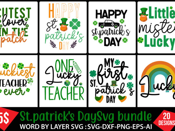 St.patrick’s day svg bundle,st.patrick’s day svg bundle quotes t shirt template vector