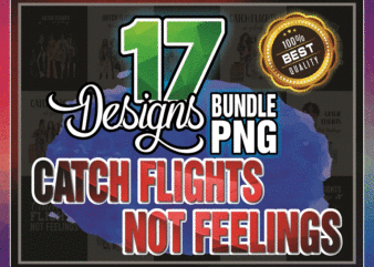 17 Catch Flights not Feelings Png, Black Queen Png, Black Women Png, Girl Trips Png, African American Women Png, Digital Download 910454170