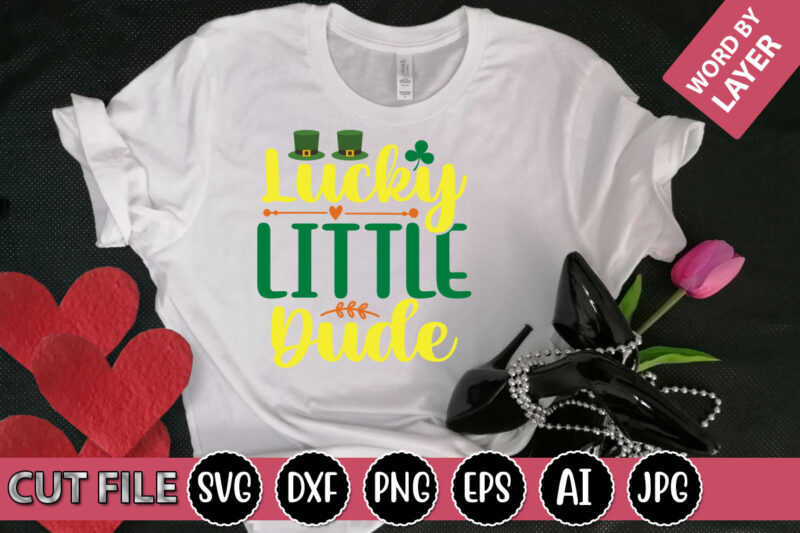 Lucky Little Dude SVG Vector for t-shirt