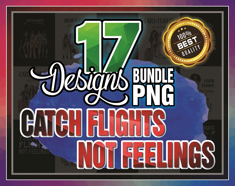 17 Catch Flights not Feelings Png, Black Queen Png, Black Women Png, Girl Trips Png, African American Women Png, Digital Download 910454170
