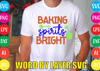 Baking Spirits Bright svg vector for t-shirt