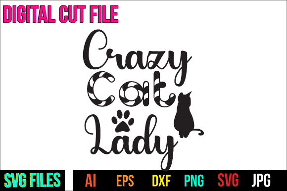 Cat Svg Bundle,Cat T Shirt Design Bundle,Cat Svg Bundle Quotes,Cat Svg T SHirt Design,Cat T Shirt Png