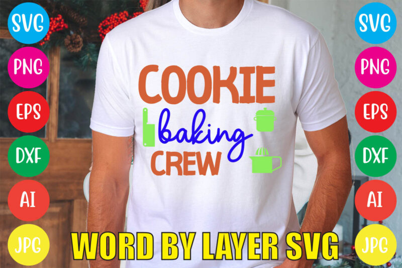 Cookie Baking Crew svg vector for t-shirt