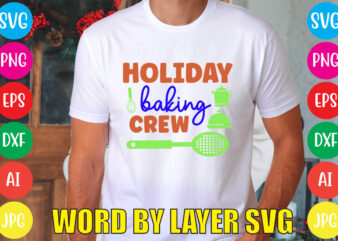 Holiday Baking Crew svg vector for t-shirt