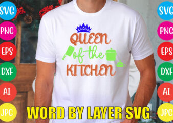 Queen Of The Kitchen svg vector for t-shirt