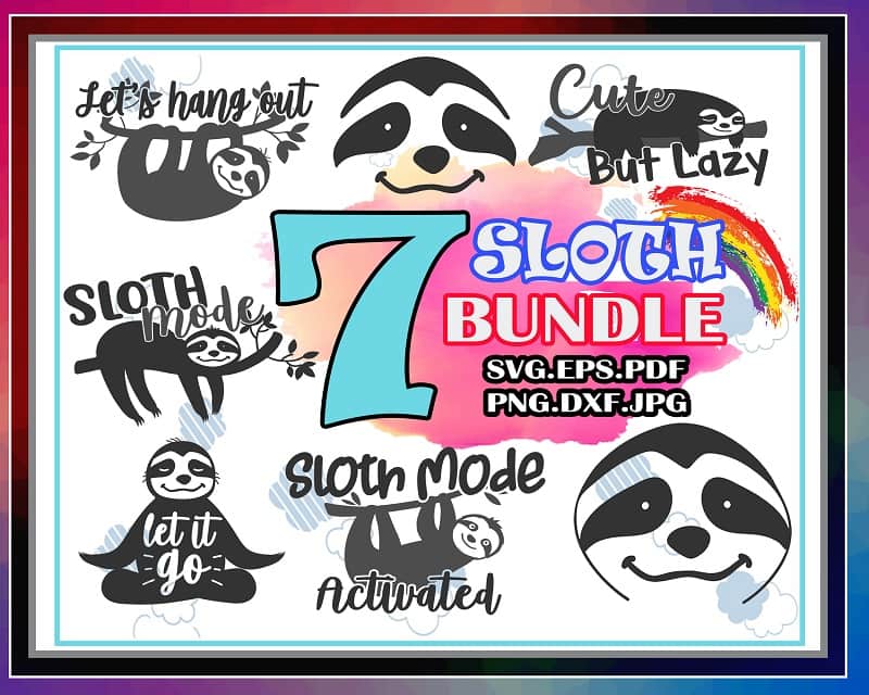 Bundle 7 Sloth SVG Bundle, Funny Cute Sloth Designs, Sloth Cut File, SVG Cut File, Commercial Use, Printable Vector, Instant Download 689314800