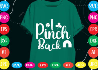 I Pinch Back svg vector for t-shirt