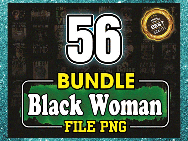 Bundle 56 black woman png, black lives matter png download, butterfly autism png printable, sublimation digital, digital download 927615448 t shirt template