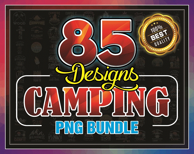 85 Designs Camping PNG Bundle, Camper Png, Camp png, 2021 Summer Re-Education, Camp Graphic, Go Camping, Clip Art, Instant Digital Download 927700973