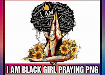 I Am Black Girl Praying Png, Black Women Png, African American Png, Sunflower Queen Png, Afro Women Png, Digital File, Digital Download 1007485984
