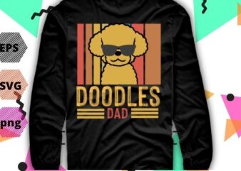 Goldendoodle Labradoodle No Fluffs The Dood Funny Doodle Dog dad T-Shirt design svg, Goldendoodle, Labradoodle, No Fluffs The Dood, Funny, Doodle Dog dad, T-Shirt design png