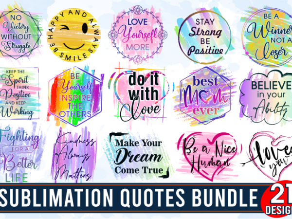 Quotes sublimation bundle, sublimation t shirt designs bundle