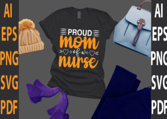 proud mom of a nurse