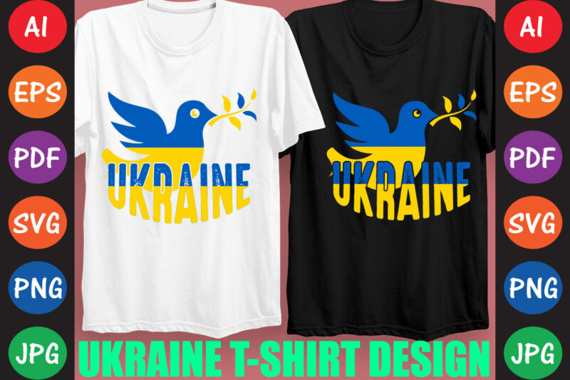 Ukraine T-shirt And SVG Design