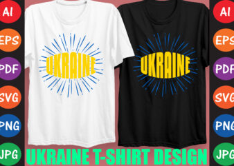 Ukraine T-shirt And SVG Design