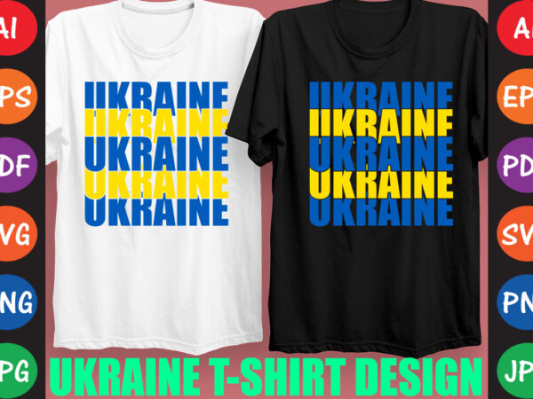 Ukraine t-shirt and svg design