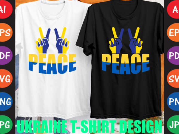 Peace ukraine t-shirt and svg design