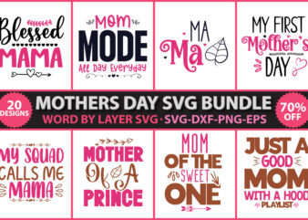 Mothers day t-shirt design, mothers day t-shirt design bundle, mothers day vector t-shirt design, mothers day svg bundle, mom life svg, mother’s day, mama svg, mommy and me svg, mum