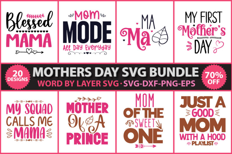 Mothers day t-shirt design, mothers day t-shirt design bundle, mothers day vector t-shirt design, mothers day svg bundle, mom life svg, mother’s day, mama svg, mommy and me svg, mum