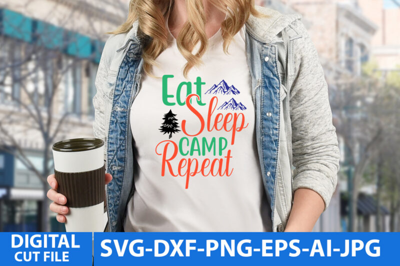 Eat Sleep Camp Repeat T Shirt Design