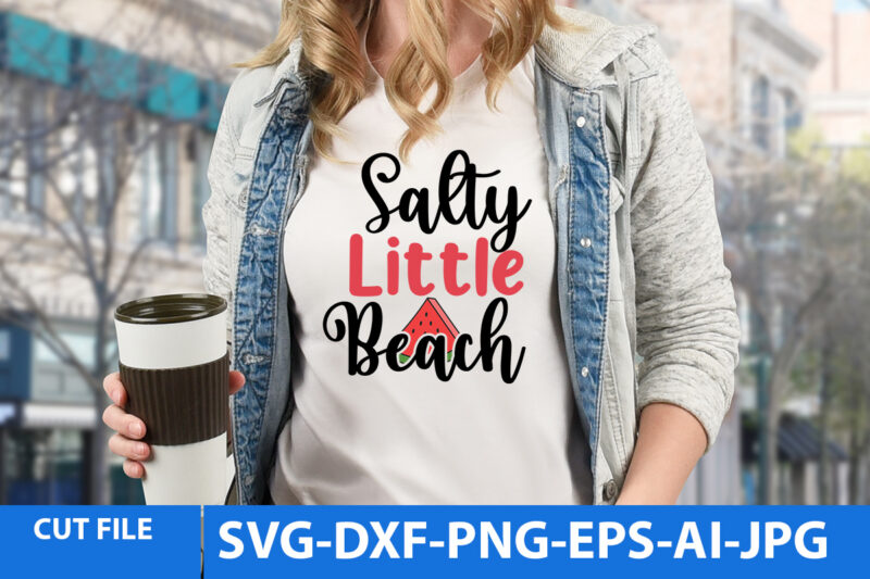 Salty Little Beach T Shirt Design,Salty Little Beach Svg Design