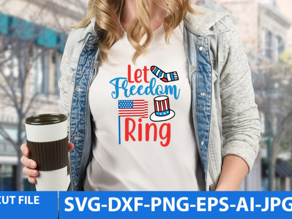 Let freedom ring t shirt design on sale