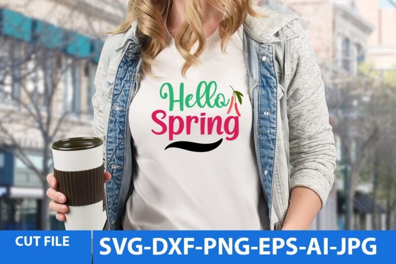 Spring Svg Bundle,Spring T Shirt Bundle,Spring T Shirt Design 20 Png,Spring Svg Cut Files Bundle,Spring Svg Bundle Quotes,Spring T Shirt Bundle Quotes