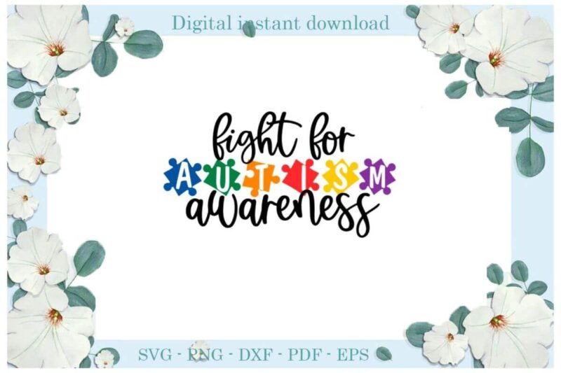 Autism Day Gifts, Light For Autism Awareness Diy Crafts Svg Files For Cricut, Silhouette Sublimation Files, Cameo Htv Print