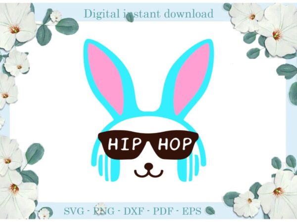 Happy easter day hip hop rabbit thug glasses diy crafts rabbit svg files for cricut, easter sunday silhouette easter basket sublimation files, cameo htv print graphic t shirt