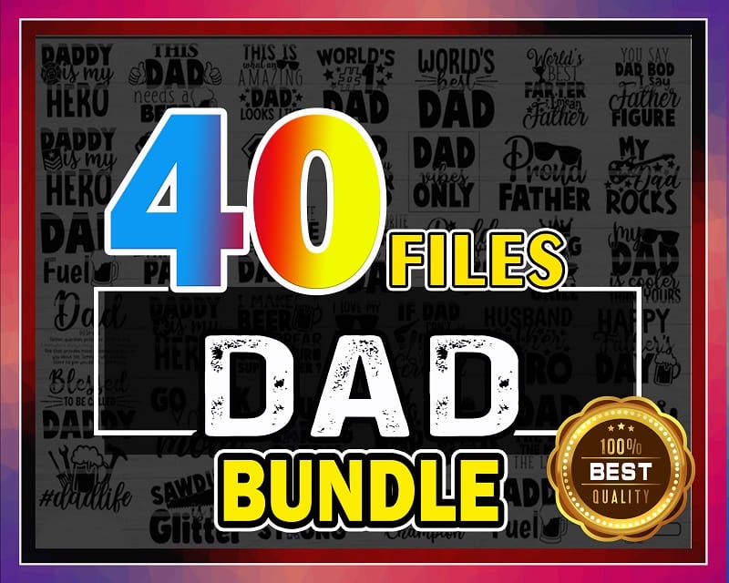 40 Dad Bundle SVG, Dad Life Vector Printable Cliparts, Funny Dad Quotes Svg, Father Svg, Dad Sayings, Dad Shirt Print Svg, Digital Download 798950774