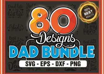 80 Designs Dad svg, Fathers Day Svg, Father’s Day svg, Daddy Svg, Father Svg, Papa Svg, Best Dad Ever Svg, Grandpa Svg, Family Svg Bundle 795217450