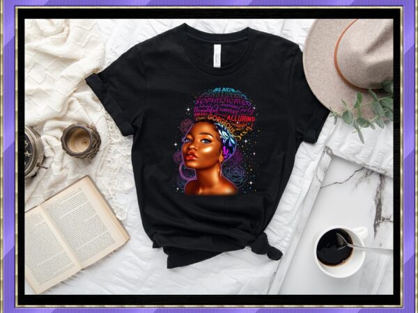 Black women strong, black girl, melanin png, black queen png, black girl art, afro women png, png jpg clipart printable, sublimation digital 854040623 t shirt template