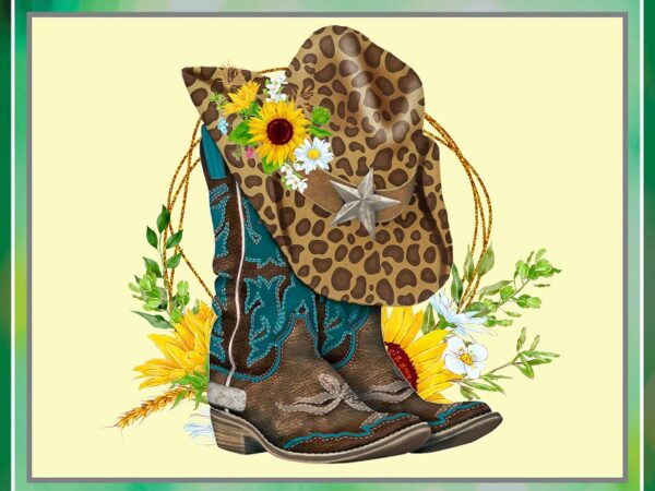 Western boots and hat, cowboy boots and hat, leopard print, floral, sunflower, sublimation, waterslide, digital download, instant download 859398358 t shirt design for sale