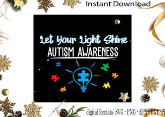 Autism Awareness Gift Idea SVG Sublimation Files t shirt vector