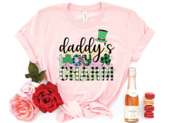 daddy’s lucky charm sublimation