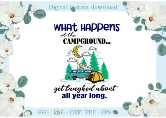 Trending gifts Campground Camping Day Mobile Home Diy Crafts Camping Day Svg Files For Cricut, Mobile Home Silhouette Sublimation Files, Cameo Htv Prints t shirt designs for sale