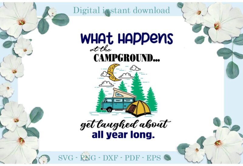 Trending gifts Campground Camping Day Mobile Home Diy Crafts Camping Day Svg Files For Cricut, Mobile Home Silhouette Sublimation Files, Cameo Htv Prints