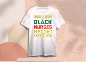 Black Nurses Matter Diy Crafts Svg Files For Cricut, Silhouette Sublimation Files