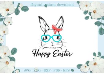 Happy Easter Day Gifts Bunny Wear Blue Glasses Diy Crafts Bunny Svg Files For Cricut, Easter Sunday Silhouette Easter Basket Sublimation Files, Cameo Htv Print graphic t shirt